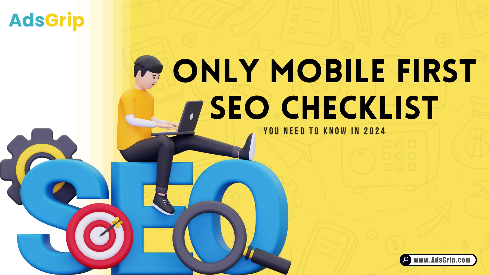 Only Mobile-First-SEO Checklist You Need to Know in 2024