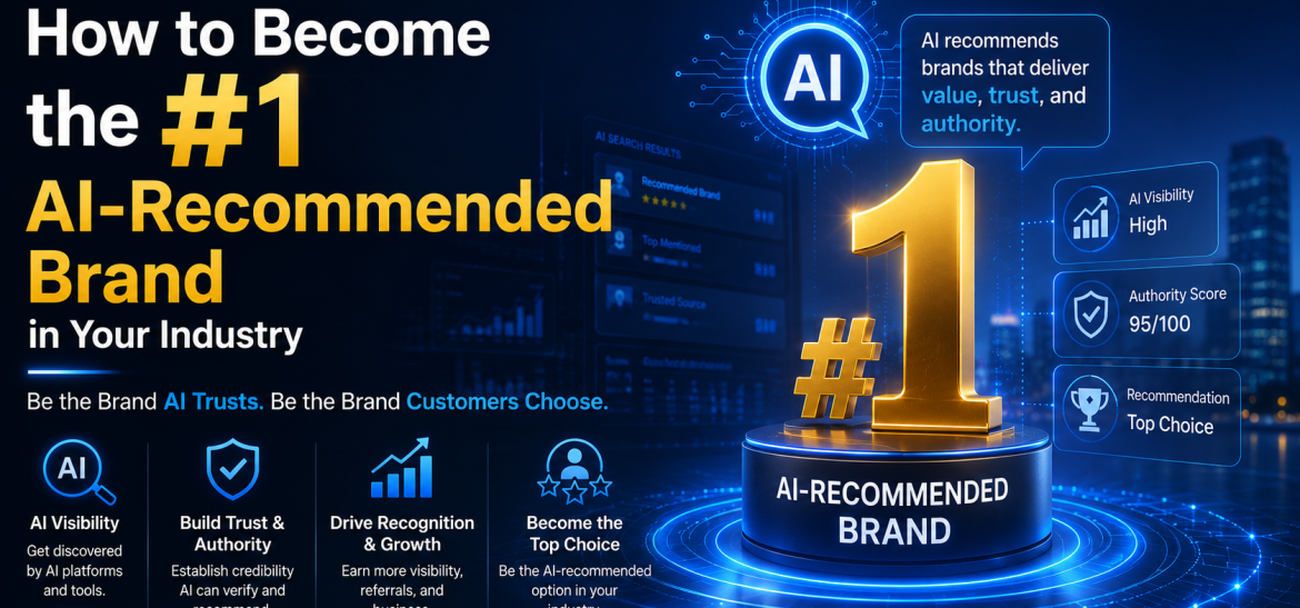 How to Become the #1 AI-Recommended Brand in Your Industry